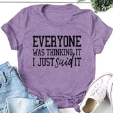 Todo mundo estava pensando em camiseta com slogan feminino com estampa de letras da moda